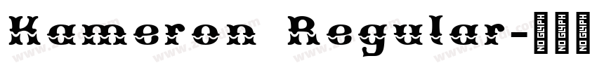 Kameron Regular字体转换